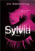 Sylvia: A veces quisieras dejar de ver... (Spanish Edition)