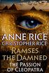Ramses the Damned: The Passion of Cleopatra (English Edition)