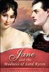 Jane and the Madness of Lord Byron 