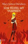 Zum Teufel mit Vampiren (Betsy Taylor 9) (German Edition)