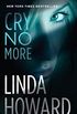 Cry No More: A Novel (Howard, Linda) (English Edition)