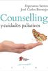 Counselling y cuidados paliativos (Serendipity Maior) (Spanish Edition)