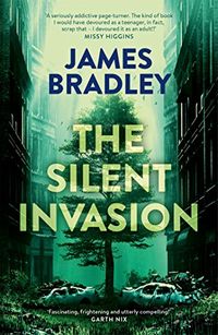 The Silent Invasion: The Change Trilogy 1 (English Edition)