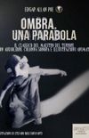 Ombra. Una Parabola (Edizione illustrata): Il capolavoro del maestro del terrore con audiolibro, colonna sonora e illustrazioni animate (9Poe) (Italian Edition)