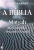 A Bblia - Matyah (O Evangelho Segundo Mateus)