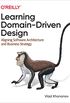 Learning Domain-Driven Design (English Edition)