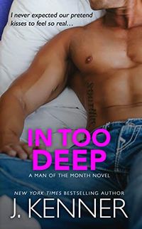 In Too Deep: Matthew and Hannah (Man of the Month Book 10) (English Edition)