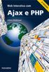 Web Interativa com Ajax e PHP - 2 Edio