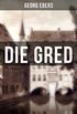 Die Gred (Mittelalterroman) (German Edition)