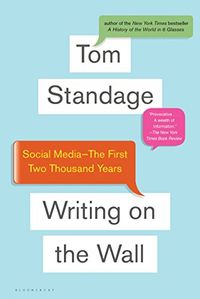 Writing on the Wall: Social Media - The First 2,000 Years (English Edition)