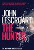 The Hunter (Wyatt Hunt, book 3): A dark and intense thriller (Wyatt Hunt 3) (English Edition)