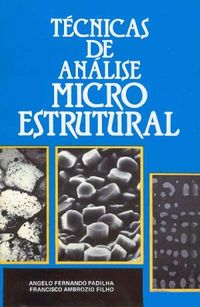 Tcnicas de Anlise Micro Estrutural