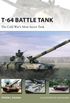 T-64 Battle Tank: The Cold War