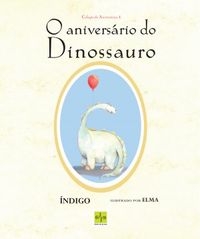 O Aniversrio do Dinossauro