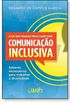 O Que Todo Pedagogo Precisa Saber Sobre Comunicao Inclusiva