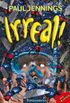 Irreal - Srie Incrvel
