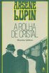 Arsène Lupin:  A Rolha de Cristal