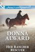 Her Rancher Rescuer (Mills & Boon American Romance) (English Edition)