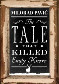 The Tale That Killed Emily Knorr