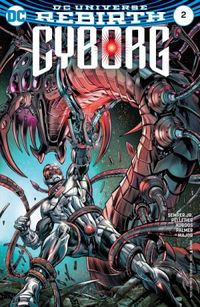 Cyborg #02 - DC Universe Rebirth