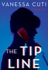 The Tip Line: A Thriller