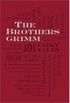 The Brothers Grimm 101 Fairy Tales 
