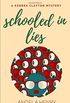 Schooled In Lies