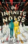 The Infinite Noise: A Bright Sessions Novel (The Bright Sessions Book 1) (English Edition)