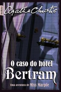 O Caso do Hotel Bertram