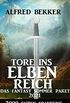 Tore ins Elbenreich: Das Fantasy Sommer Paket 2021 - 2000 Seiten Spannung (German Edition)