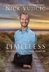 Limitless: Devotions for a Ridiculously Good Life (English Edition)