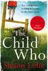 The Child Who (English Edition)