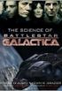 The Science of Battlestar Galactica