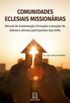 Comunidades Eclesiais missionrias