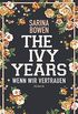 The Ivy Years - Wenn wir vertrauen (Ivy-Years-Reihe 4) (German Edition)