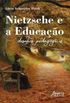 Nietzsche e a educao