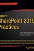 Expert SharePoint 2010 Practices (Books for Professionals by Professionals) (English Edition)