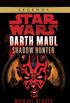 Shadow Hunter: Star Wars Legends (Darth Maul) (Star Wars: Darth Maul Book 2) (English Edition)