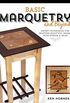 Basic Marquetry and Beyond: Expert Techniques for Crafting Beautiful Images with Veneer and Inlay (English Edition)