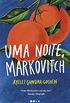 Uma noite, Markovitch (eBook)