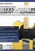 Heris da Guitarra Country - 100 Licks Clssicos de Country Para Guitarra