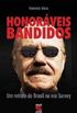 Honorveis Bandidos