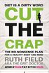 Cut the Crap: The No-Nonsense Plan for a Healthy Body and Mind (Grit Doctor) (English Edition)