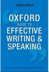 Oxford guide to effective writing and speaking