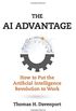 The AI Advantage - How to Put the Artificial Intelligence Revolution to Work