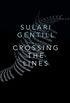 Crossing the Lines (English Edition)