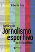 Histria do Jornalismo Esportivo na TV Brasileira
