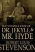 The Strange Case of Dr. Jekyll and Mr. Hyde (English Edition)