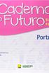 Caderno do Futuro Lngua Portuguesa. 5 Ano