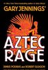 Aztec Rage (English Edition)